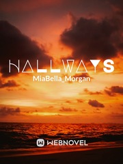 Hallways Walk Away Novel