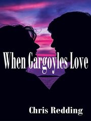 When Gargoyles Love Gargoyles Novel