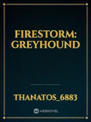 Firestorm: Greyhound Book