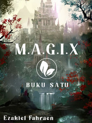 M.A.G.I.X Melayu Novel