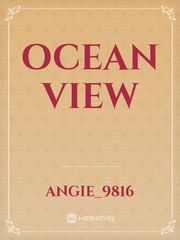 Ocean view View Novel