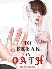 QT: To Break An Oath (BL) Crime Thriller Novel