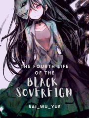 The Fourth Life of the Black Sovereign Book