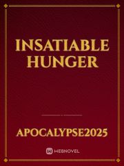 Insatiable Hunger Book