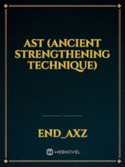 AST (ANCIENT STRENGTHENING TECHNIQUE) Sexy Fantasy Novel