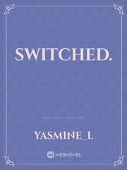 Switched. Book