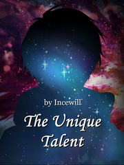 The Unique Talent Talent Novel