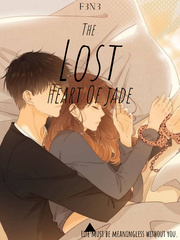 The Lost Heart Of Jade Unsaid Novel