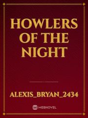 Howlers of the Night Book