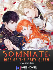 Somniate: Rise of the Faey Queen Red Room Novel