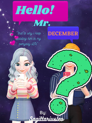 Hello! Mr. December Meet Cute Novel