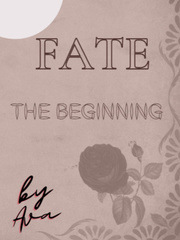Fate : the Beginning Adult Fantasy Novel