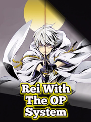 Rei With The O.P System Osamu Dazai Novel