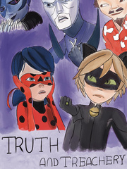 Truth and Treachery Miraculous Ladybug Movie Novel