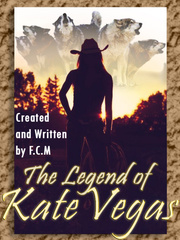 The legend of Kate Vegas