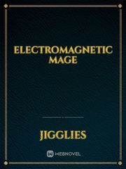 electromagnetic mage Book