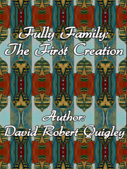 Fully Family: The First Creation Passionate Love Novel