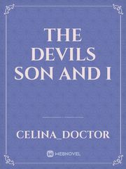 The devils son and i Married To The Devils Son Novel