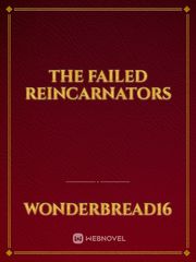 The Failed Reincarnators Teen Titans Novel