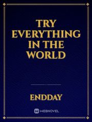 Try everything in the world Immigrant Novel