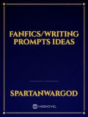 FanFics/Writing Prompts ideas Edens Zero Novel