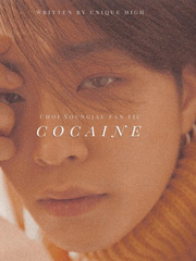 Cocaine | CHOI YOUNGJAE Cocaine Novel