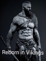 Reborn in Vkings Vikings Novel