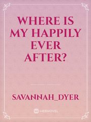 Where is My Happily Ever After? Book