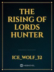 The rising of lords hunter Book