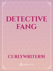 Detective Fang Detective Novel