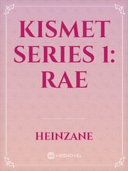 Kismet Series 1: RAE Book
