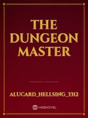The Dungeon master