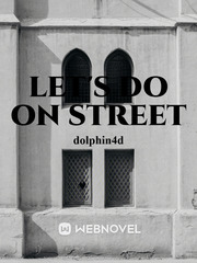 Let's Do On Street Adult Fantasy Novel