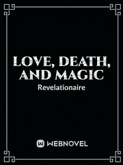 Love, Death, and Magic Book