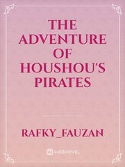 The adventure of houshou's pirates Mahou Sensou Novel