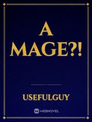 A Mage?! Book