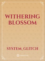 Withering Blossom Book