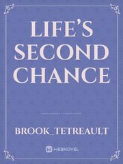 Life’s Second Chance Book