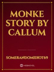 monke story by callum Book
