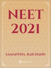 Neet 2021 2021 Novel