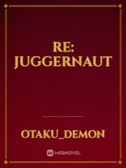 re: juggernaut Intrigue Novel