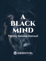 A Black Mind Mind Novel