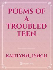 Poems of a troubled teen Shatter Me Novel