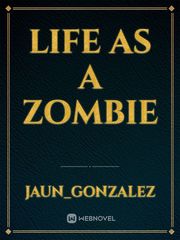 Life as a Zombie Book