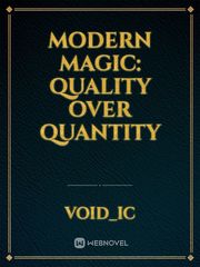 Modern Magic: Quality Over Quantity Book