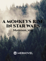 a monkeys rise in star wars The Walking Dead Novel