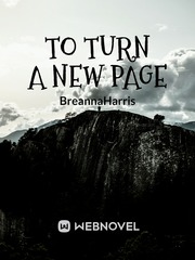 To Turn a New Page Book