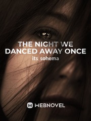 The night we danced away once Book