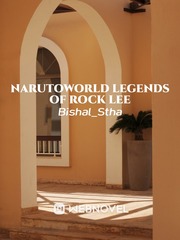 Narutoworld legends of rock lee Max Steel Novel