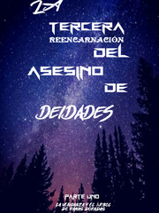LA TERCERA REENCARNACIÓN DEL ASESINO DE DEIDADES #1 Winx Club Novel